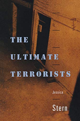 The Ultimate Terrorists von Harvard University Press