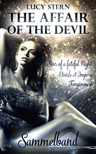 The Affair of the Devil: Sammelband (Devil Reihe, Band 0)