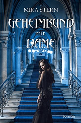 Geheimbund mit Dame: Roman von tolino media