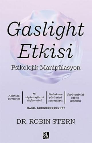 Gaslight Etkisi - Psikolojik Manipülasyon von Diyojen Yayincilik