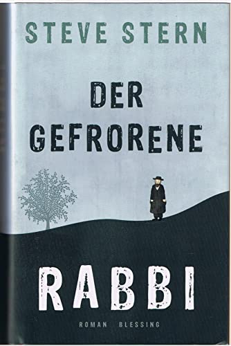 Der gefrorene Rabbi: Roman