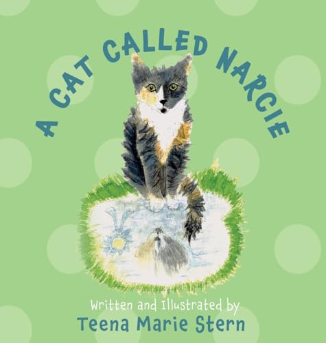 A Cat Called Narcie A Cat Called Narcie von Booklogix