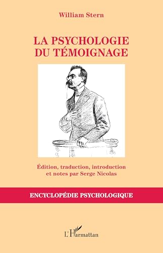 La psychologie du témoignage von Editions L'Harmattan