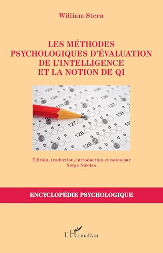 Les méthodes psychologiques d’évaluation de l’intelligence et la notion de QI von Editions L'Harmattan