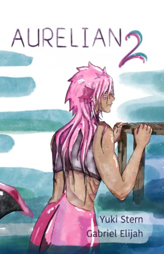 Aurelian 2: Gay Romance, Queer Fantasy Aurelian 2: Gay Romance, Queer Fantasy von Independently published