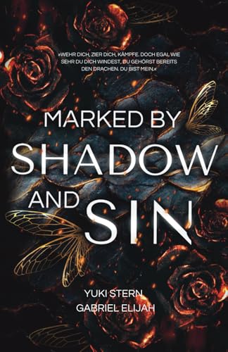 Marked by Shadow and Sin: Heiße Drachen-Fantasy mit Dark MM Romance von Independently published