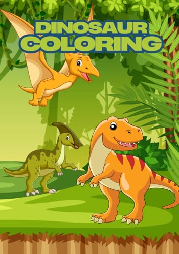 Kids Coloring Book Dinosaurs von Independently published