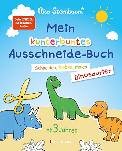 Mein kunterbuntes Ausschneidebuch - Dinosaurier. Schneiden, kleben, malen für Kinder ab 3 Jahren. Mit Scherenführerschein: Ein erstes Bastelbuch mit perforierten Seiten zum leichten Heraustrennen Mein kunterbuntes Ausschneidebuch - Dinosaurier. Schneiden, kleben, malen für Kinder ab 3 Jahren. Mit Scherenführerschein: Ein erstes Bastelbuch mit perforierten Seiten zum leichten Heraustrennen