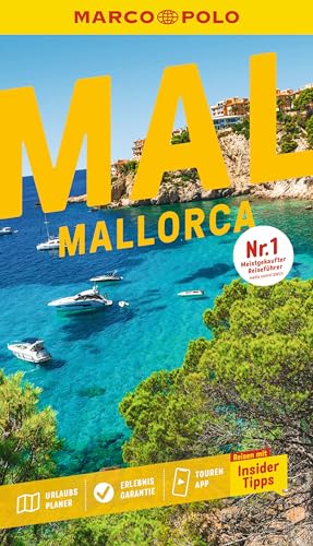 MARCO POLO Reiseführer Mallorca: Reisen mit Insider-Tipps. Inklusive kostenloser Touren-App von MARCO POLO ein Imprint von MAIRDUMONT