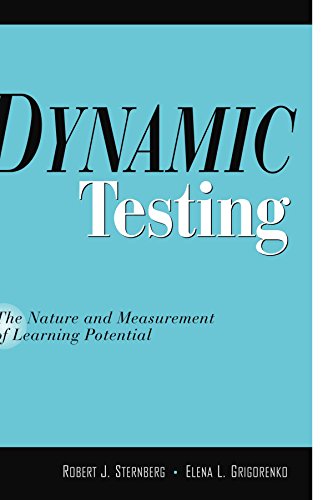 Dynamic Testing: The Nature and Measurement of Learning Potential