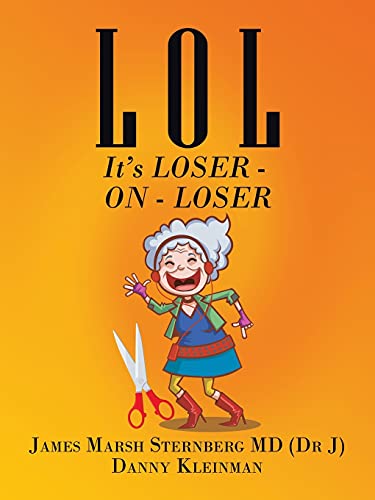 L O L: It’s LOSER - ON - LOSER von AuthorHouse