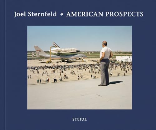 American Prospects: Non Plus Ultra Edition American Prospects: Non Plus Ultra Edition von Steidl Verlag