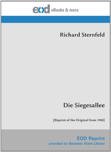 Die Siegesallee: [Reprint of the Original from 1900] von EOD Network