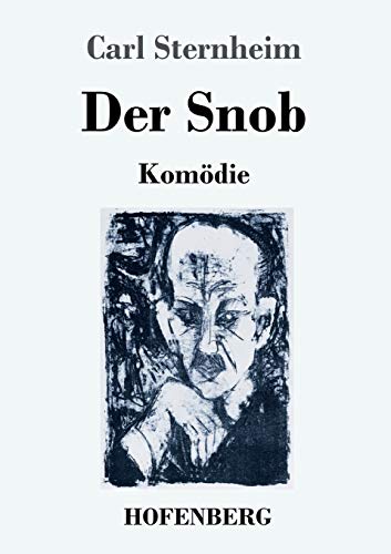 Der Snob: Komödie