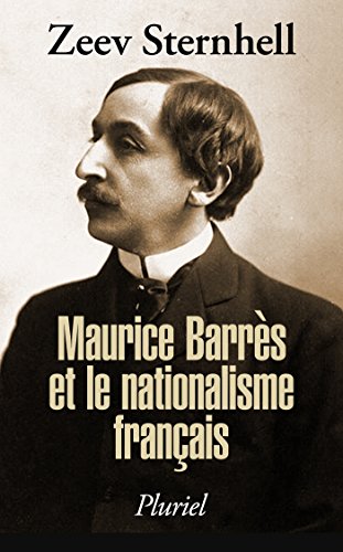 Maurice Barrès et le nationalisme français von PLURIEL