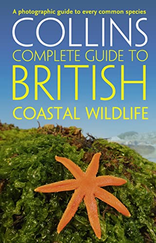 British Coastal Wildlife (Collins Complete Guides) von Collins