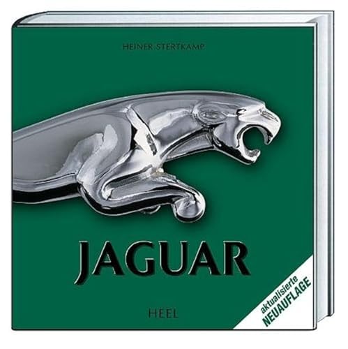 Jaguar - Die komplette Chronik von 1922 bis heute