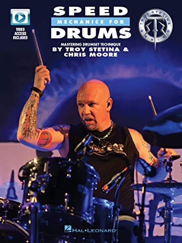Speed Mechanics for Drums: Mastering Drumset Technique von Hal Leonard