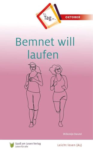 Bemnet will laufen: In Leichter Sprache (Ein Tag im...)