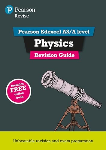 Revise Edexcel AS/A Level Physics Revision Guide: with FREE online edition (REVISE Edexcel GCE Science 2015) von Pearson Education Limited