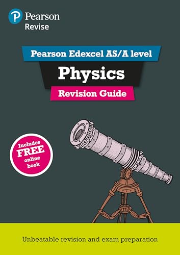 Revise Edexcel AS/A Level Physics Revision Guide: with FREE online edition (REVISE Edexcel GCE Science 2015) von Pearson Education Limited