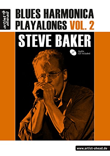 Blues Harmonica Playalongs: Vol.2 (inkl. Audio-CD). Spielbuch für Blues Harp. Lehrbuch. Musiknoten. von Artist Ahead Musikverlag