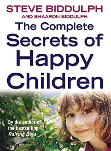 The Complete Secrets of Happy Children von Thorsons