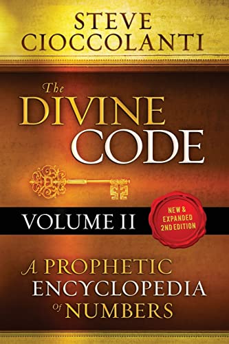 The Divine Code—A Prophetic Encyclopedia of Numbers, Volume 2: 26 to 1000