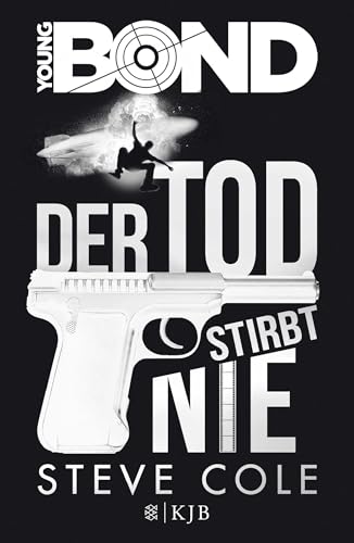 Young Bond – Der Tod stirbt nie von FISCHERVERLAGE