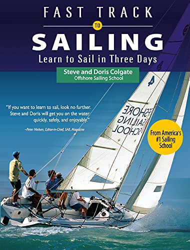 Fast Track to Sailing: Learn to Sail in Three Days von McGraw-Hill Education