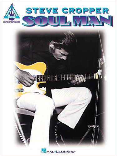 Steve Cropper - Soul Man (Guitar Recorded Versions): Songbook, CD, Grifftabelle