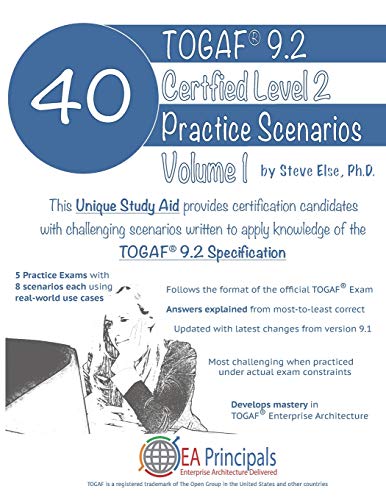 TOGAF 9.2 Certified Level 2 40 Practice Scenarios Volume 1 von Independently Published