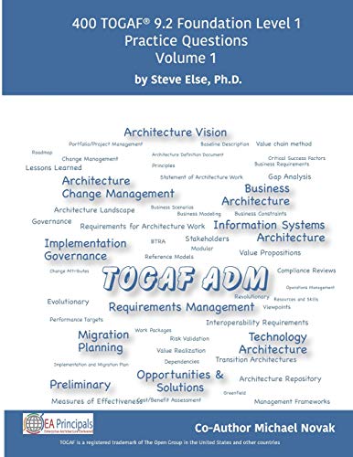 TOGAF 9.2 Foundation Level 1 Practice Questions Volume 1 von Independently Published