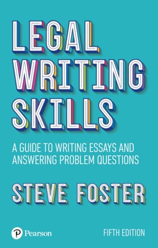 Legal Writing Skills: A guide to writing essays and answering problem questions von Pearson Education Limited