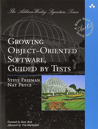 Growing Object-Oriented Software, Guided by Tests (The Addison-Wesley Signature Series)