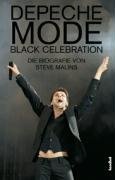 Depeche Mode. Black Celebration: Die Biografie - Update 2006 Depeche Mode. Black Celebration: Die Biografie - Update 2006 von Hannibal Verlag