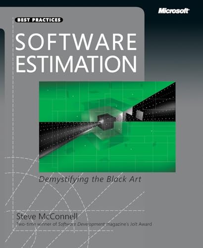 Software Estimation: Demystifying the Black Art (Developer Best Practices) von Microsoft Press