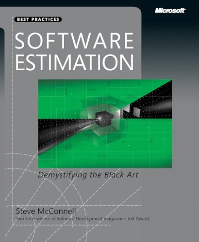 Software Estimation: Demystifying the Black Art (Developer Best Practices)