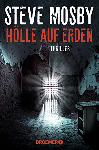 Hölle auf Erden: Thriller