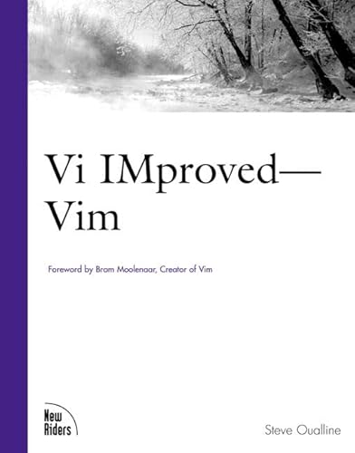 Vi iMproved (VIM) (New Riders Professional Library)