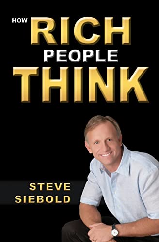 How Rich People Think How Rich People Think