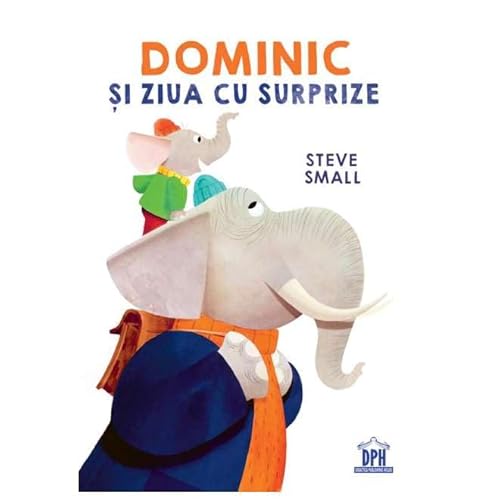 Dominic Si Ziua Cu Surprize von Didactica Publishing House