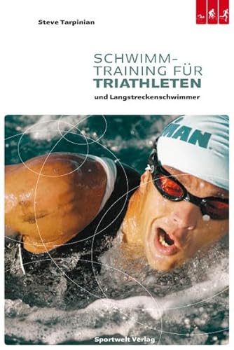 Schwimmtraining für Triathleten und Langstreckenschwimmer