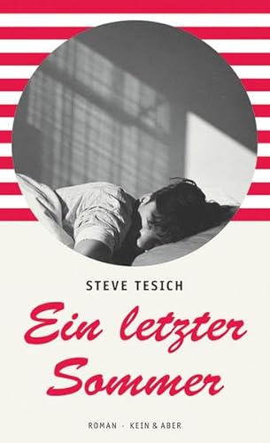 Ein letzter Sommer: Roman