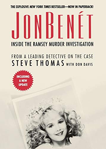 JONBENET: Inside the Ramsey Murder Investigation von St. Martin's Griffin