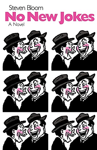 No New Jokes: A Novel