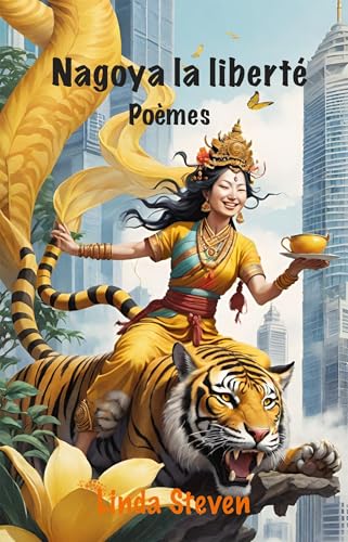 Nagoya, la liberté: Poèmes von IGGYBOOK