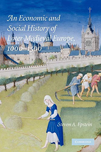 An Economic and Social History of Later Medieval Europe, 1000-1500 von Cambridge University Press