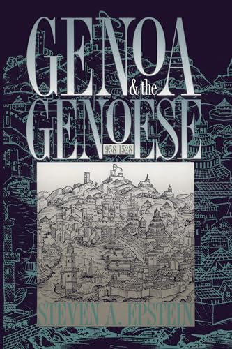 Genoa and the Genoese, 958-1528: 958--1528 von University of North Carolina Press
