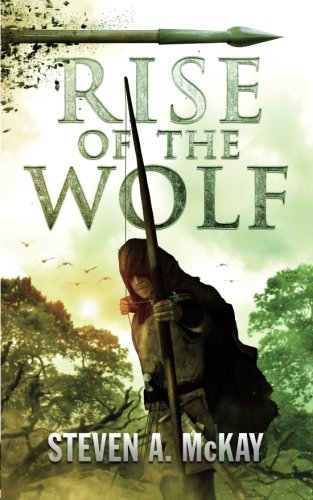 Rise of the Wolf (The Forest Lord, Band 3) von CreateSpace Independent Publishing Platform